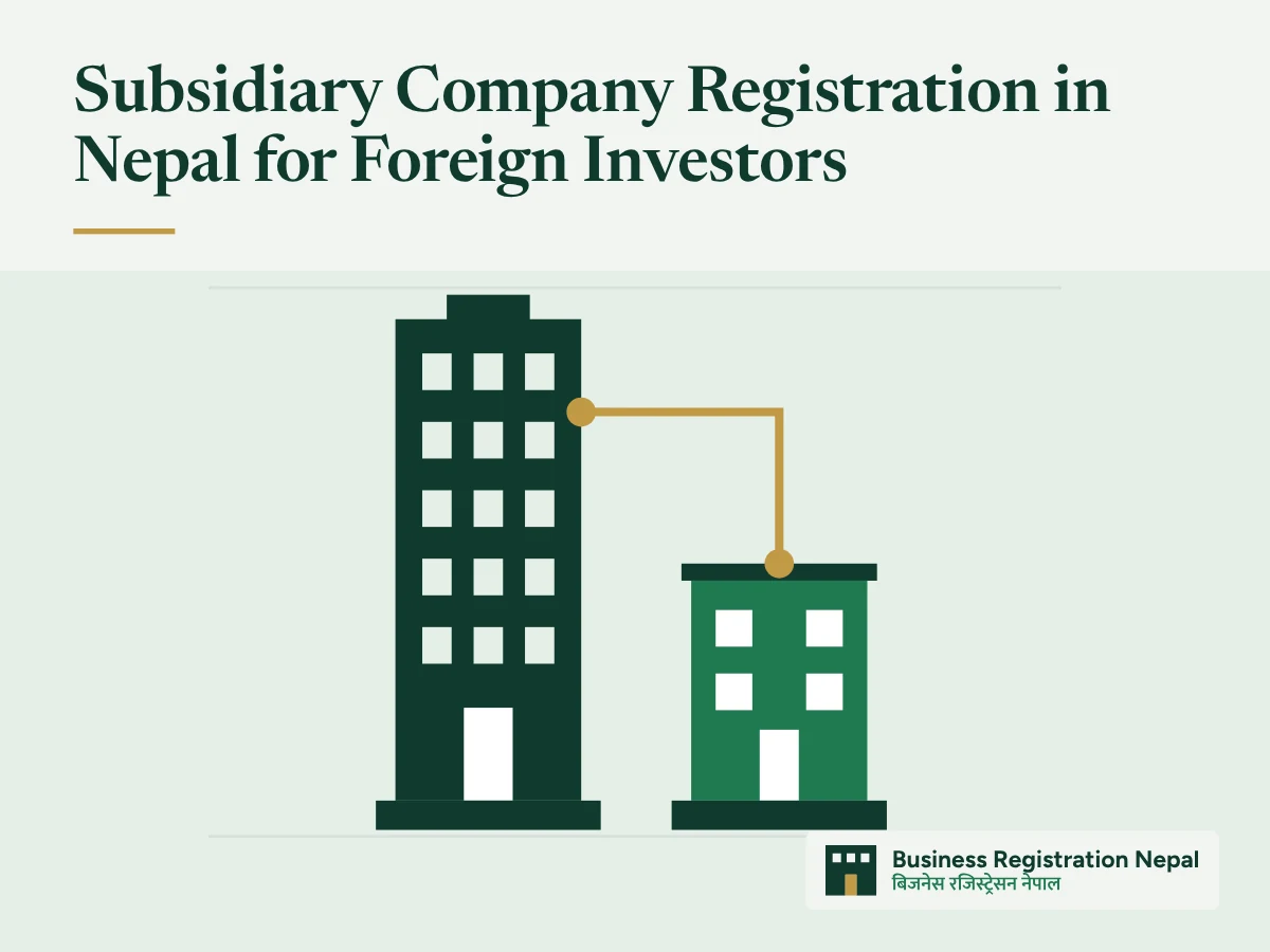Subsidiary Company Registration in Nepal for Foreign Investors, with an illustration of a tall parent company tower and a separate standalone subsidiary building on its own foundation, joined by a single ownership line